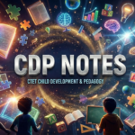 CTET CDP Notes – Child Development and Pedagogy के लिए 3D शैक्षिक इन्फोग्राफिक, जिसमें बच्चों, किताबों और सीखने के प्रतीकों को दिखाया गया है